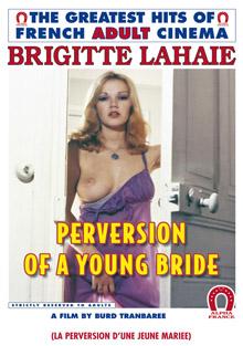 Perversion Of A Young Bride - French