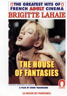 The House Of Fantasies