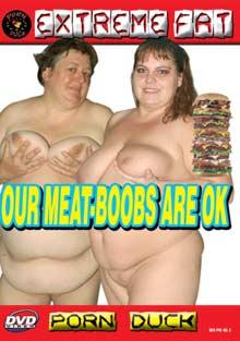 Our Meat-Boobs Are Ok