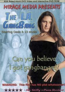 The L.A. Gangbang