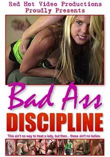 Bad Ass Discipline