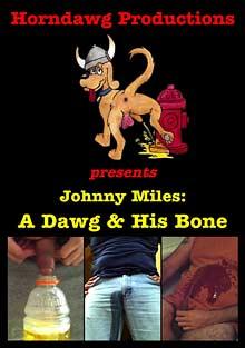 Johnny Miles: A Dawg And His Bone