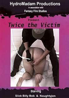 Twice The Victim