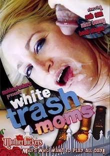 White Trash Moms