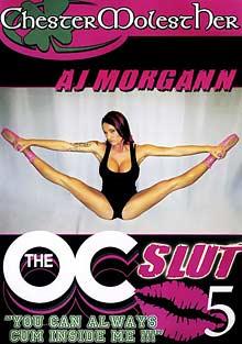 AJ The OC Slut 5