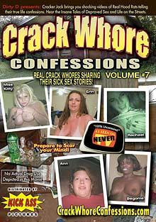 Crack Whore Confessions 7