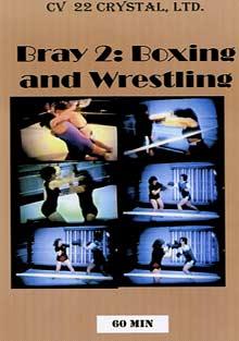 Bray 2: Boxing And Wrestling