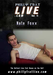 Philly Frat Live 11: Nate Foxx