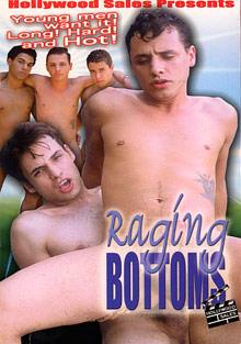 Raging Bottoms