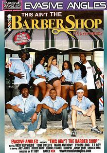 This Ain't The Barber Shop