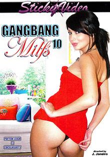 Gang Bang MILFS 10