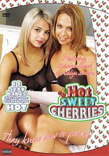 Hot Sweet Cherries