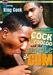 Cock-A-Zooloo And The Temple Of Cum