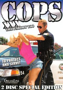 Cops The XXX Parody Too