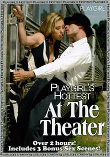 Playgirl's Hottest At The Theater