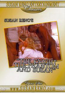 The Knight The Phantom And Susan