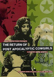 The Return Of Post Apocalyptic Cowgirls