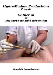 Slither In Or The Nurse Can Take Care Of That