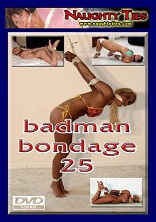 Badman Bondage 25
