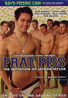 Frat Piss: The Initiation Of Jayden Taylor