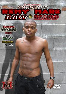 Remy Mars Raw And Reloaded