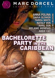 Bachelorette Party In The Caribbean - French