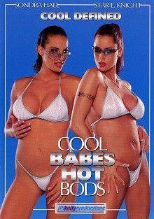 Cool Babes, Hot Bods