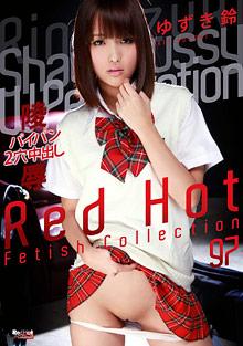 Red Hot Fetish Collection 97: Rin Yzuki