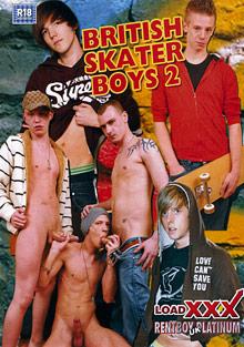 British Skater Boys 2