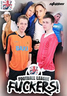 Brit Ladz: Football League Fuckers