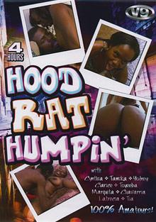 Hood Rat Humpin'