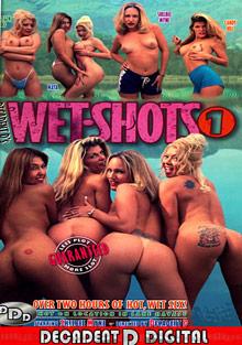 Wet Shots