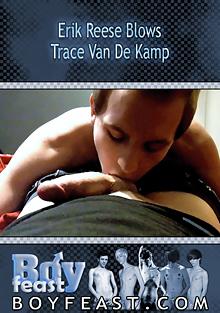 Erik Reese Blows Trace Van De Kamp