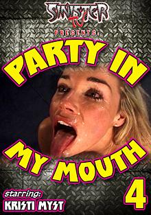 Party In My Mouth 4