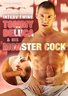 Interviewing Tommy Deluca And His Monster Cock