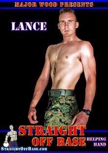 Straight Off Base: Helping Hand Lance