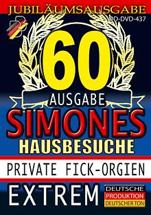 Simones Hausbesuche 60: Private Fick-Orgien Extrem