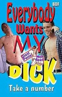 Everybody Wants My Dick