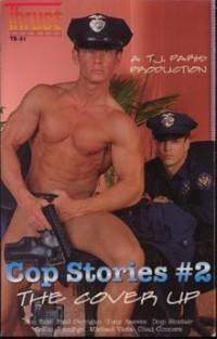 Cop Stories: The Cover Up