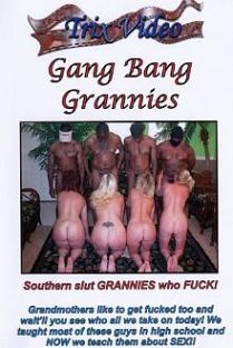 Gang Bang Grannies