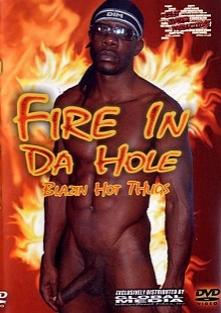 Fire In Da Hole