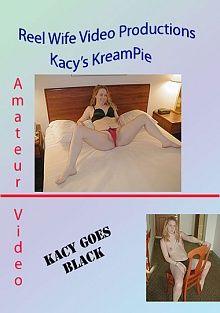 Reel Wife Video: Kacy's Kreampie