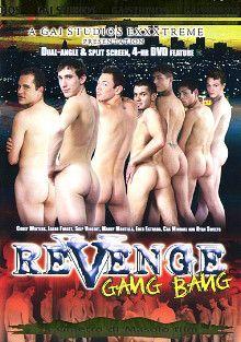 Revenge Gang Bang