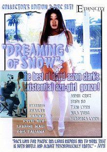 Dreaming Of Snow: The Best Of David Aaron Clark's Existential Azn-girl Gonzo