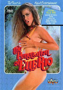 The Penetration Of Elle Rio