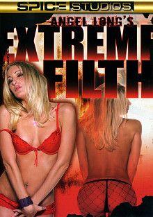 Angel Long's Extreme Filth