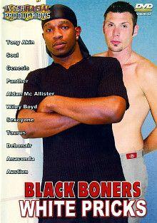 Black Boners White Pricks