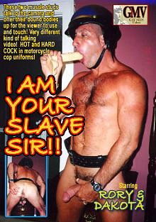 I Am Your Slave Sir