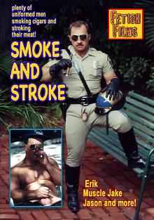 Smoke And Stroke