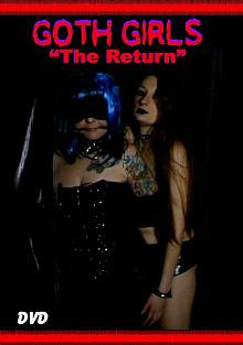 Goth Girls: The Return